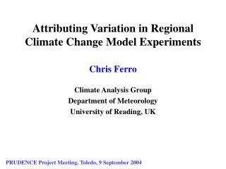 Attributing Variation in Regional Climate Change Model Experiments
