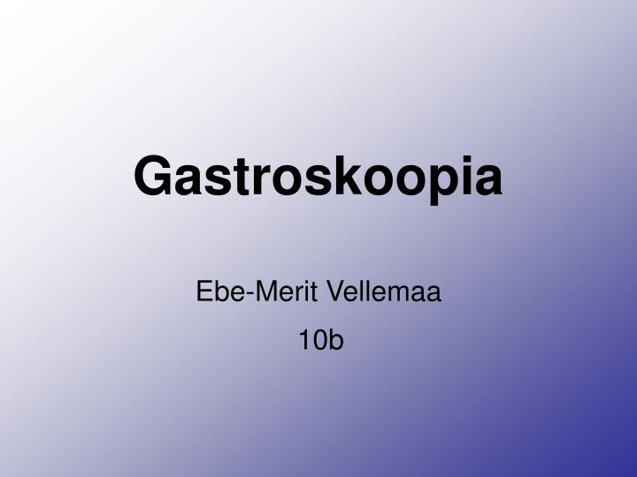 gastroskoopia
