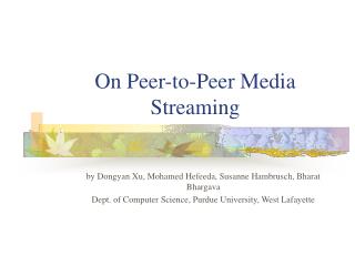 On Peer-to-Peer Media Streaming