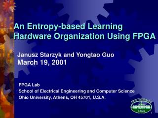 An Entropy-based Learning Hardware Organization Using FPGA