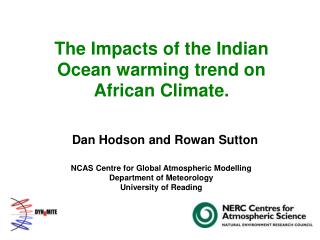 The Impacts of the Indian Ocean warming trend on African Climate.