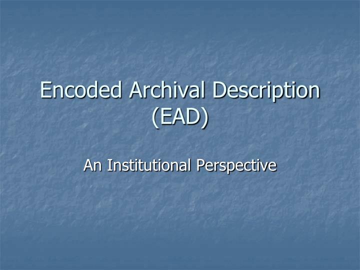 encoded archival description ead