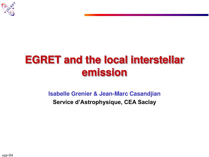 egret and the local interstellar emission