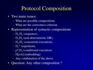 Protocol Composition