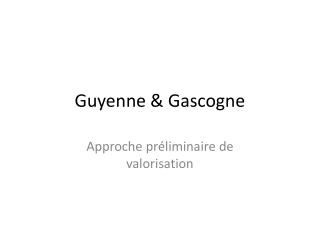 guyenne gascogne