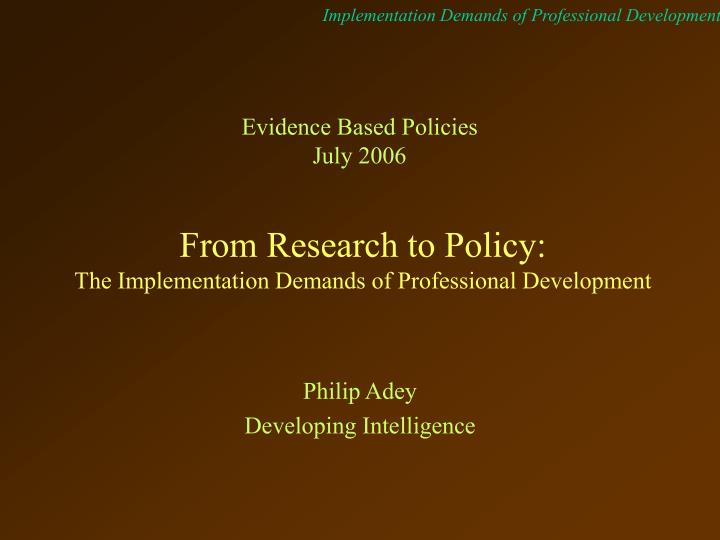 from research to policy the implementation demands of professional development