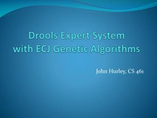 Drools Expert System with ECJ Genetic Algorithms