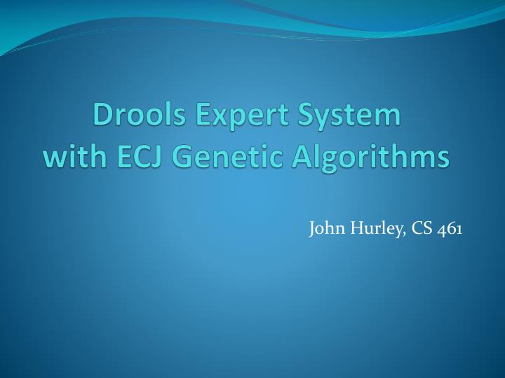 drools expert system with ecj genetic algorithms
