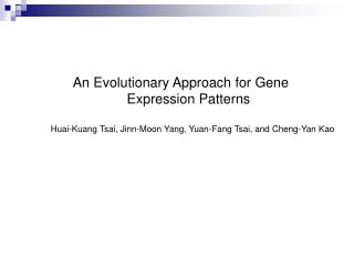 An Evolutionary Approach for Gene Expression Patterns