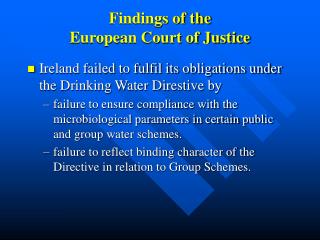 Findings of the European Court of Justice