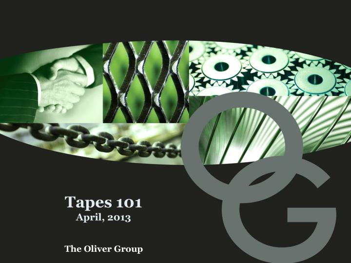 tapes 101 april 2013