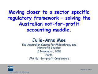 Julie-Anne Mee The Australian Centre for Philanthropy and Nonprofit Studies 13 November, 2008