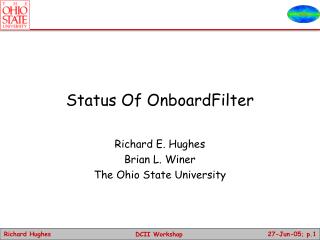 Status Of OnboardFilter