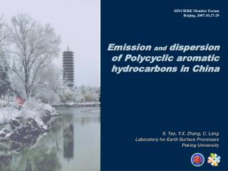 Emission and dispersion of Polycyclic aromatic hydrocarbons in China