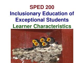 SPED 200 Inclusionary Education of Exceptional Students