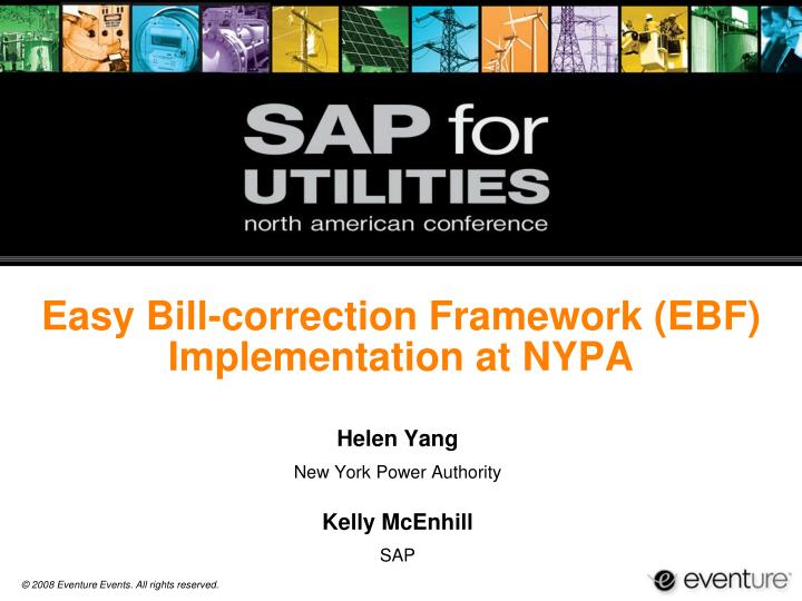 easy bill correction framework ebf implementation at nypa