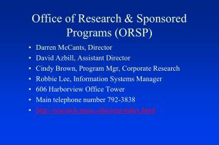 Office of Research &amp; Sponsored Programs (ORSP )
