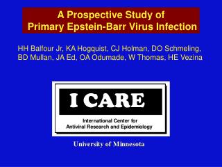 A Prospective Study of Primary Epstein-Barr Virus Infection