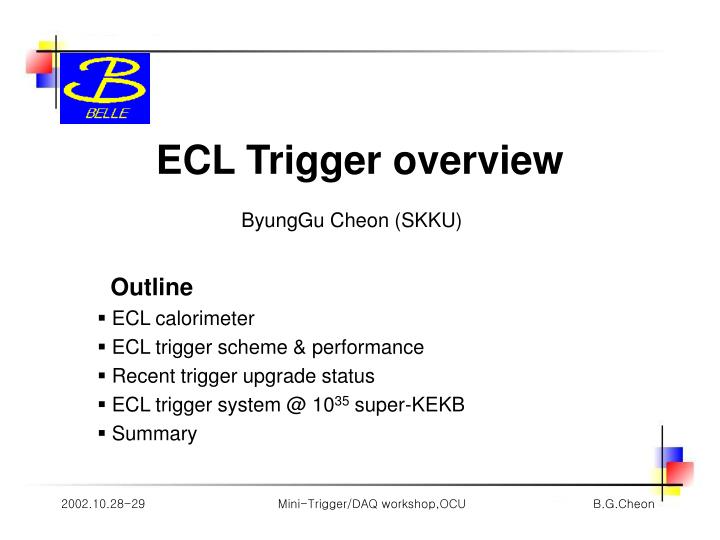 ecl trigger overview