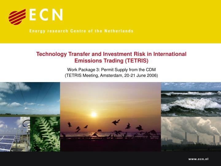 technology transfer and investment risk in international emissions trading tetris