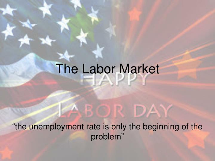 the labor market