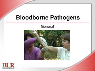 Bloodborne Pathogens