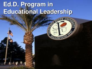 Ed.D . Program in Educational Leadership