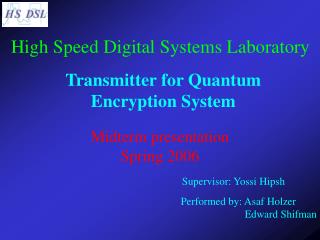 Transmitter for Quantum Encryption System