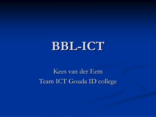 bbl ict