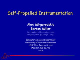 Self-Propelled Instrumentation