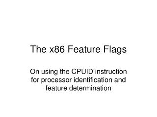 The x86 Feature Flags