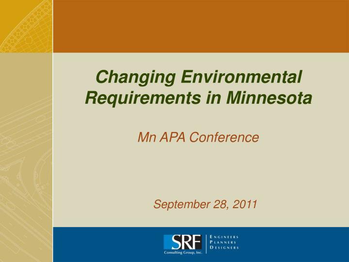 PPT Changing Environmental Requirements in Minnesota Mn APA
