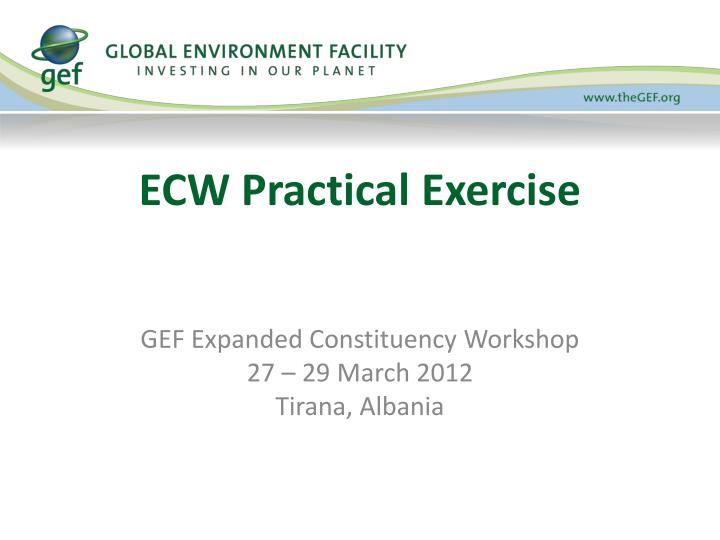 ecw practical exercise