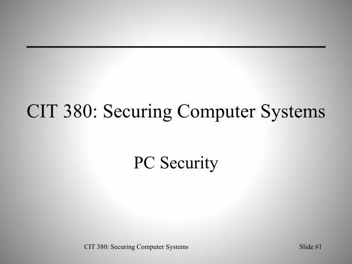 cit 380 securing computer systems