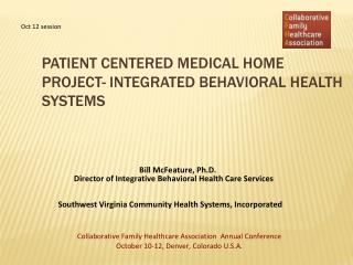 Patient Centered Medical Home Project- Integrated Behavioral Health Systems