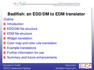 Badlfish: an EDD/DM to EDM translator
