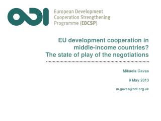EU development cooperation in middle-income countries ? The state of play of the negotiations