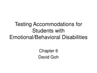 Testing Accommodations for Students with Emotional/Behavioral Disabilities