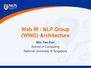 Web IR / NLP Group (WING) Architecture
