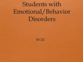Students with Emotional/Behavior Disorders