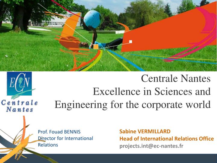centrale nantes excellence in sciences and engineering for the corporate world