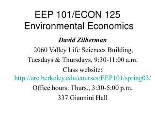 EEP 101/ECON 125 Environmental Economics