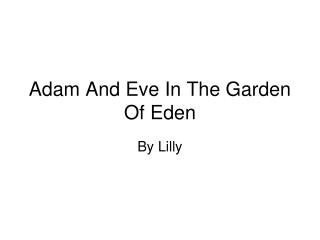 Adam And Eve In The Garden Of Eden