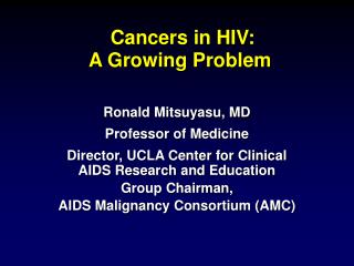 Cancers in HIV: A Growing Problem