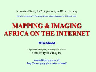 International Society for Photogrammetry and Remote Sensing