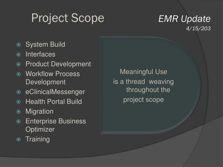 project scope emr update 4 15 203