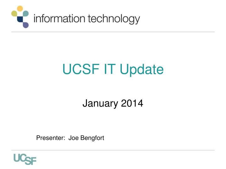 ucsf it update