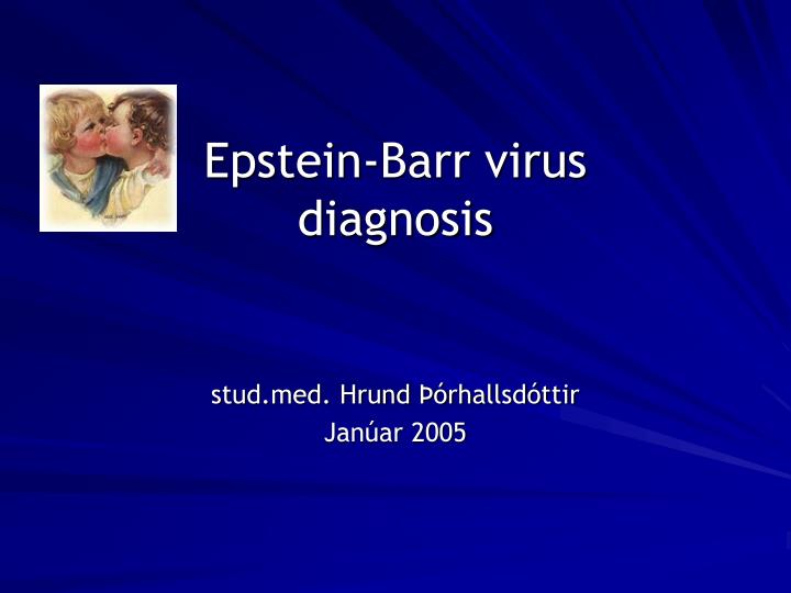 epstein barr virus diagnosis