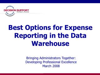 Best Options for Expense Reporting in the Data Warehouse