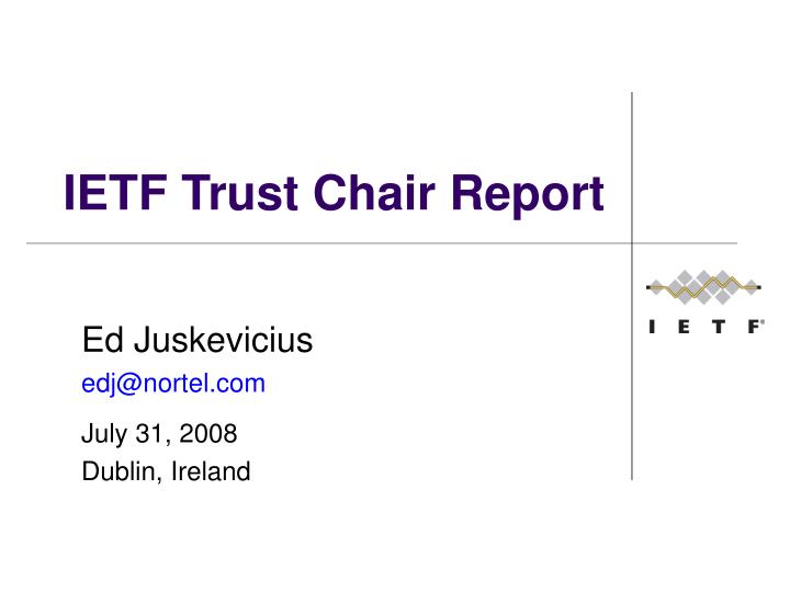 ietf trust chair report